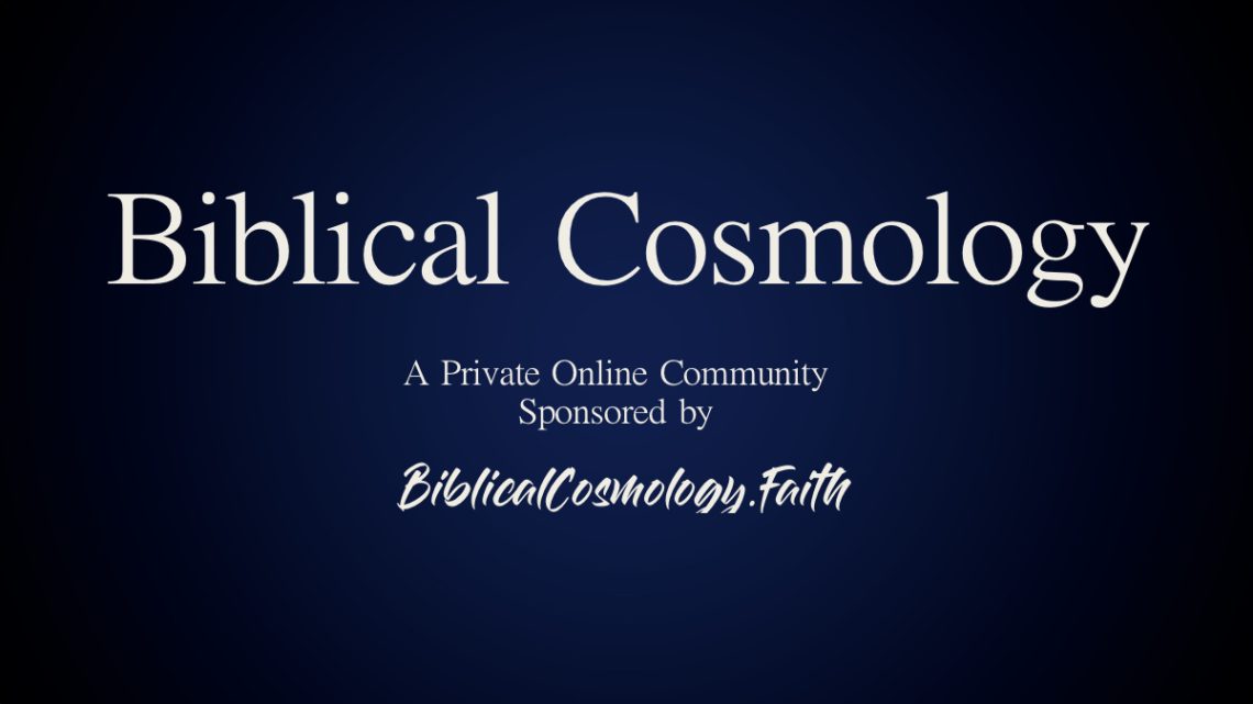Biblical Cosmology Community